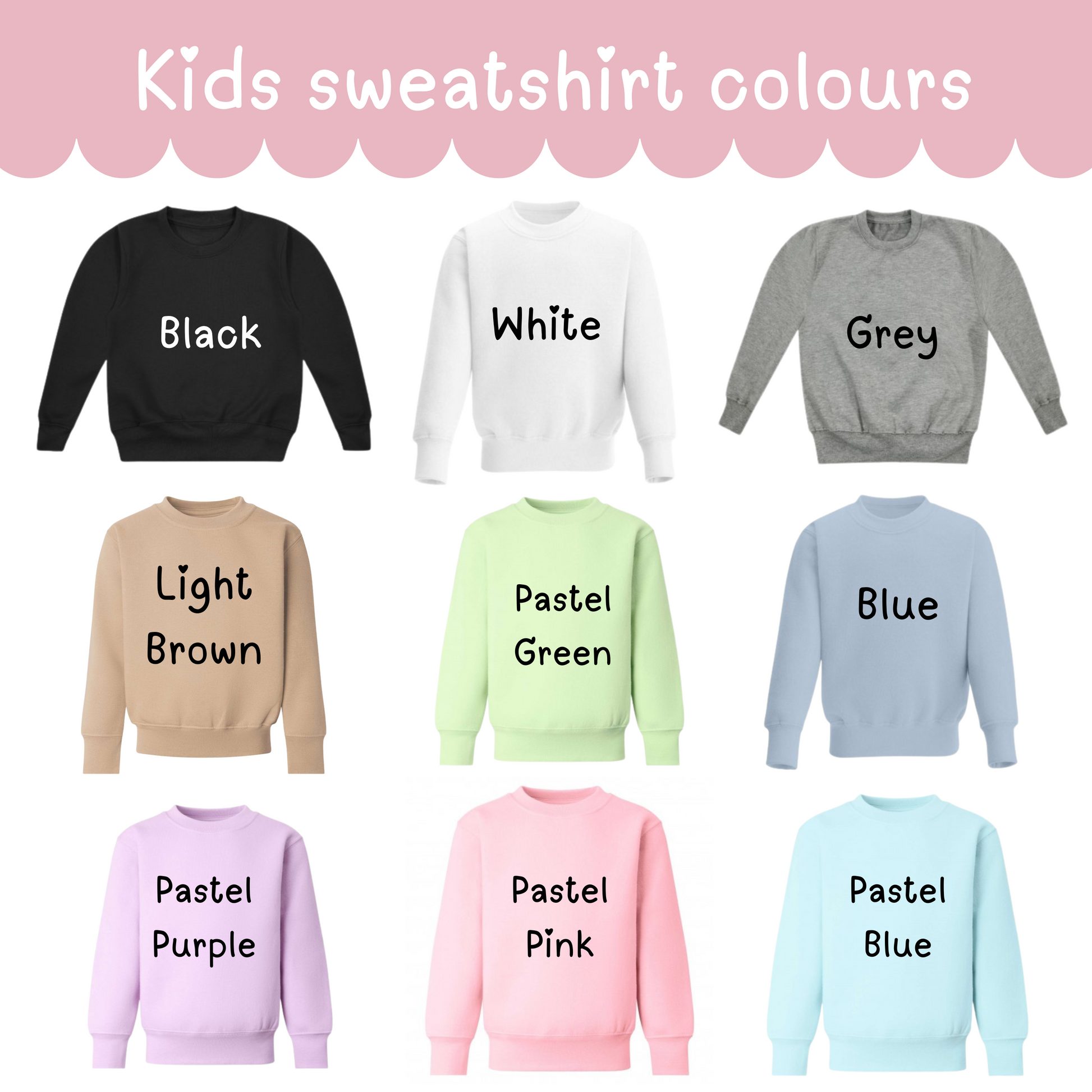 a bunch of sweaters that say kids sweatshirt colours
