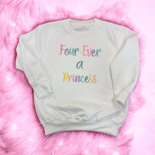 Four Ever a Princess Birthday Jumper