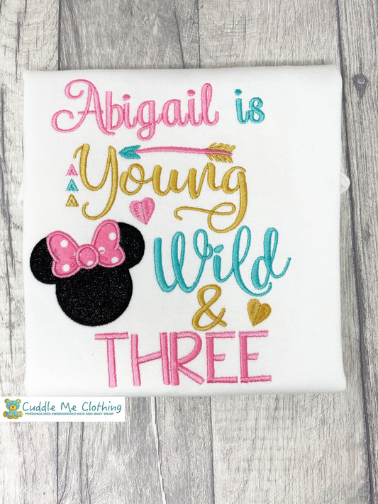 3rd Birthday Young Wild & Three Minnie Head Embroidered Top