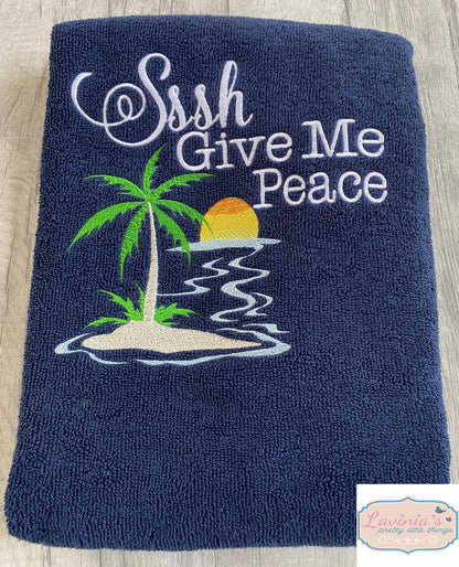 Personalised Beach Holiday Towel, Embroidered Sssh Give Me Peace Beach Design Towel