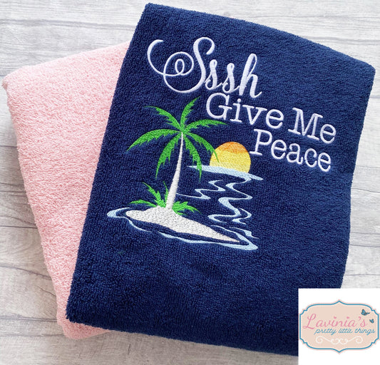 Personalised Beach Holiday Towel, Embroidered Sssh Give Me Peace Beach Design Towel