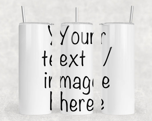 Your text image tumbler
