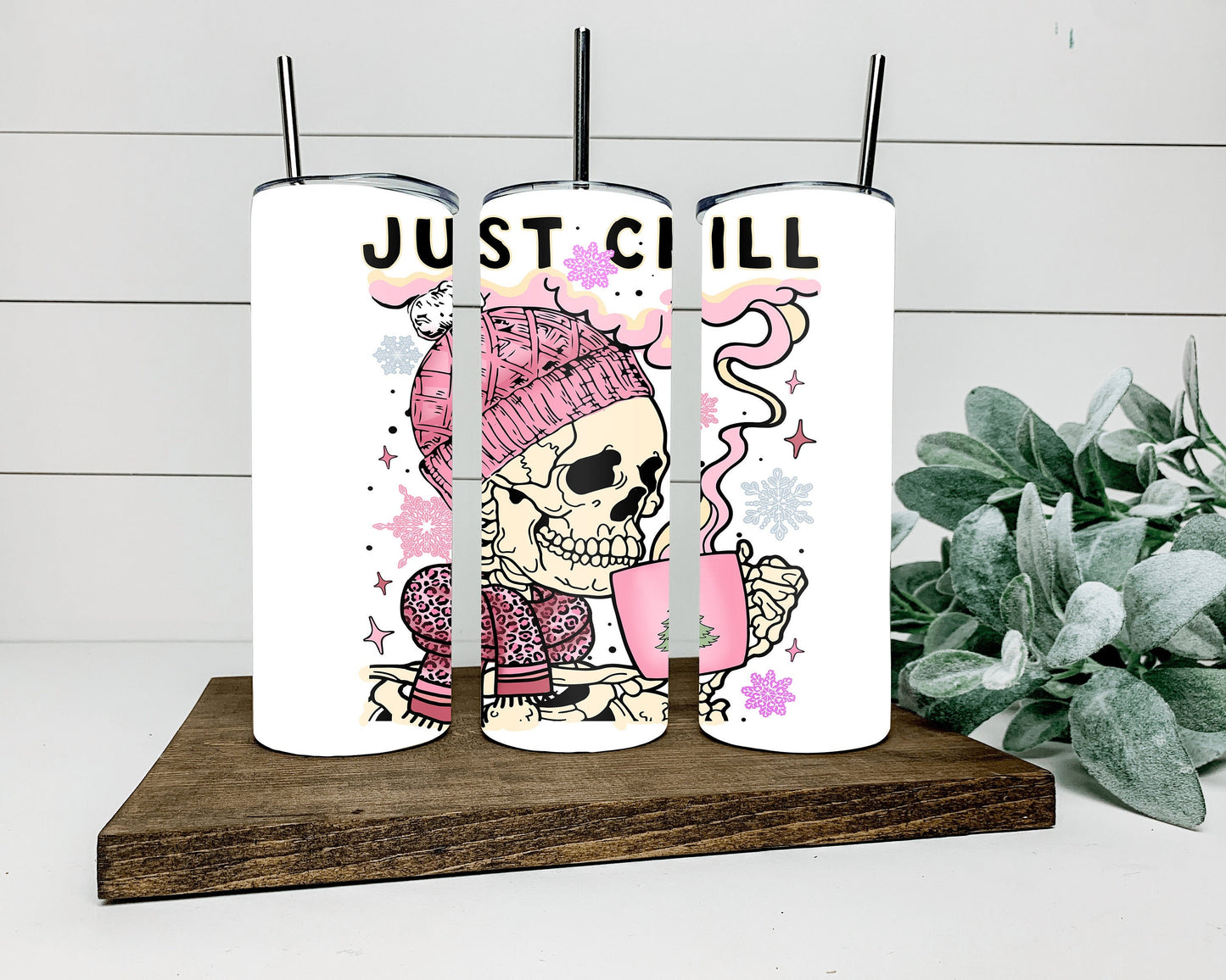 Just Chill Skeleton Tumbler